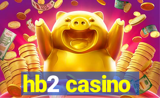 hb2 casino